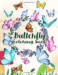 Click on the buttons below to be taken to each individual butterfly coloring page's. Butterfly Coloring Book Perfect Gifts For Kids And Adults Who Love Butterfly Chris Evans 9798612952640 Amazon Com Books