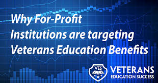 Why For Profit Schools Are Targeting Veterans Education Benefits Veterans Education Success