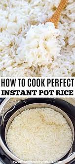 How To Cook Perfect Rice In The Instant Pot Video Sweet And Savory Meals Recipe How To Cook Rice Instant Pot Dinner Recipes Perfect Rice