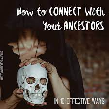 Check spelling or type a new query. How To Connect With Your Ancestors In 10 Effective Ways Otherworldly Oracle