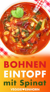 Weisse Bohnensuppe Mit Spinat Und Nudeln Easy Rezept In 2020 Bohneneintopf Vegetarisch Eintopf