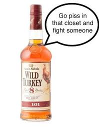 Oh Wild Turkey You Magnificent Bastard Memes
