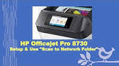 If you are asked to sign in to a microsoft store account, you can either sign in, create one or close the sign in screen and continue to install the hp smart app. Hp Officejet Pro 8710 8720 8730 6960 6970 Series Create Scan Shortcut High Res Scans Youtube