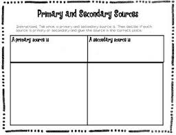 Primary And Secondary Sources Sorting Activity Primary And Secondary Sources Secondary Source Sorting Activities
