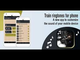 Train Ringtones For Phone Sounds Ringtones App Apps On Google Play