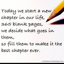 A New Chapter New Year Quote Quotes About New Year Enjoying Life Quotes Funny Quotes About Life