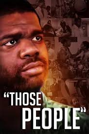 Watch Those People (2010) Full Movie Online