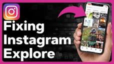 How To Fix Instagram Explore Page - YouTube
