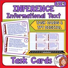 Please check my other inference task cards as well as other task. Making Inferences With Informational Text Task Cards With Easel Activity