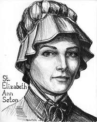 Memorial of St. Elizabeth Ann Seton Our Patroness