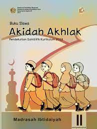 Inilah silabus mata pelajaran aqidah akhlak kelas ii (dua) madrasah ibtidaiyah (mi) kurikulum 2013 edisi revisi (kurikulum nasional). Buku Siswa Mata Pelajaran Akidah Akhlak Kelas 2 Mi Pendekatan Saintifik Kurikulum 2013 Min 1 Gresik