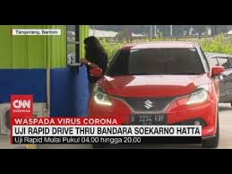 Uji Rapid Test Drive Thru Bandara Soekarno Hatta Youtube