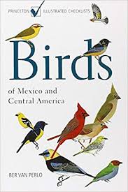 Birds Of North America Poster Amazon Birds Of Mexico And Central America Princeton Illustrated Checklists Ber Van Perlo 9780691120706 Amazon Com Books With Images Central America Mexico America