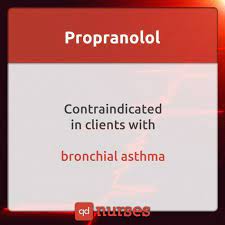 Propranolol Is Contraindicated In Clients With Bronchial Asthma Nurse Nursing School Survival Nclex