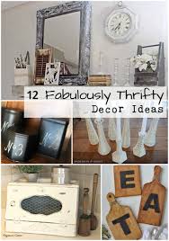 12 Fabulously Thrifty Decor Ideas Thrifty Decor Upcycle Decor Thrift Store Crafts
