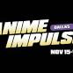Anime Impulse - Sunday event image