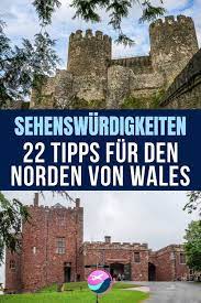 Mit nur etwas mehr als ebenso vielen millionen. Wales Sehenswurdigkeiten Und Aktivitaten 22 Tipps Fur Den Norden Wales Sehenswurdigkeiten Wales Urlaub Sehenswurdigkeiten
