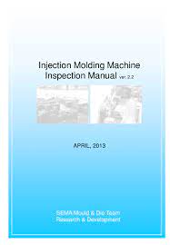 Haitian culture and sports center opened company. Pdf Injection Molding Machine Inspection Manual Halim Hassan Academia Edu