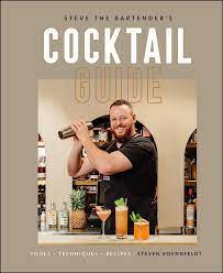 Steve The Bartender's Cocktail Guide by Steven Roennfeldt