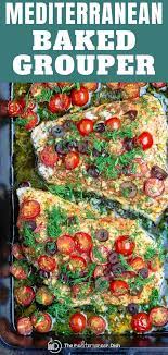 Best Baked Grouper Recipe You Ll Find And It S Ready In Just Over 20 Mins Cooked Mediterranean Style With Bo Baked Grouper Fish Recipes Baked Grouper Recipes