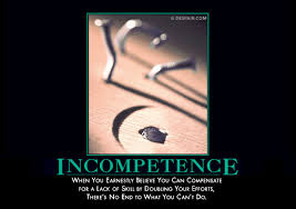 Incompetence - Despair, Inc. via Relatably.com
