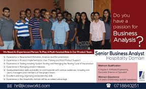 Senior Business Analyst For Hospitality Domain At John Keells Computer Services Pvt Ltd Career First Business Analyst Business Analysis Leadership Skills