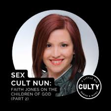Sex Cult Nun: Faith Jones