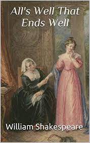 'tis the best brine a maiden can season her praise in. All S Well That Ends Well Student Edition Books English Edition Ebook Shakespeare William Amazon De Kindle Shop