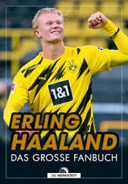 Get erling haaland latest news and headlines, top stories, live updates, special reports, articles, videos, photos and complete coverage at mykhel.com. Buch Erling Haaland Hau Kerry Kategorie Auto Motor Sport Isbn 9783730705568 Luthy Balmer Stocker