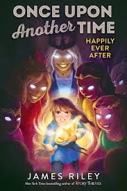 Happily Ever After | Book by James Riley | Official Publisher Page | Simon  & Schuster
