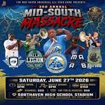 The 3rd Annual Mid-South Massacre