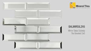 Maybe you would like to learn more about one of these? Mirror Glass Subway Tile Beveled 2x6 Balmirsil2x6 Youtube
