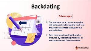 You cannot backdate your health insurance to receive benefits from procedures already performed. Backdating Definition Examples When Is It Appropriate