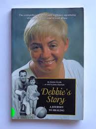 Debbie's Story, A Journey to Healing