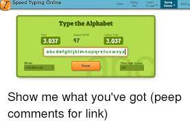 Alphabet typer app installieren für android. Speed Typing Online Home Typing Learn To Type Test Type The Alphabet Speed Wpm Time Fastest Time 97 3037 3037 Abcdefg H I J Klm Nopq Rstuvwxyz Mode Filter H Scores Reset