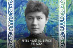 After Mourning, Before Van Gogh