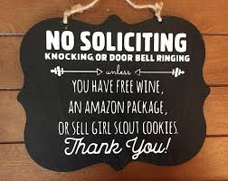 How i made a custom no soliciting sign with an inexpensive metal plaque and a white sharpie paint pen. No Soliciting Sign Amazon Wine Girl Scout Cookies No Soliciting Signs Homemade Signs Funny No Soliciting Sign