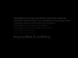 See more of impossible is nothing on facebook. Impossible Is Nothing Hd Wallpapers Free Download Wallpaperbetter