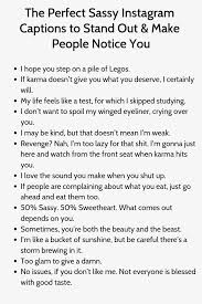 The Perfect Sassy Instagram Captions To Stand Out Make People Notice You Sassy Instagram Captions Instagram Captions Clever Funny Instagram Captions