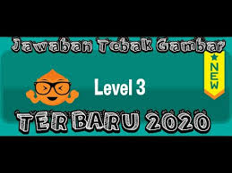 Kami memiliki semua jawaban terbaru untuk semua tingkatan permainan! Full Jawaban Tebak Gambar Level 3 Lengkap Terbaru 2020 Youtube