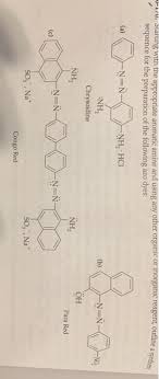 On the other hand, the use of natural dyes is not cost effective, and their preparation is a cumbersome process. Solved Btarng With The Appropriate Aromatic Amine And Usi Chegg Com