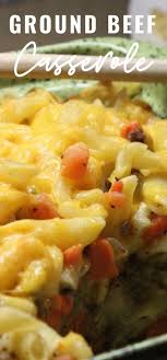 Easy Ground Beef Casserole Dinner Recipe A Family Favorite Recipe In 2020 Recipes Ground Beef Casserole Dinners Dinner Casserole Recipes