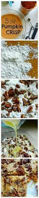 Rachel Schultz Five Step Pumpkin Crisp Recipe Pumpkin Crisp Food Pumpkin Recipes