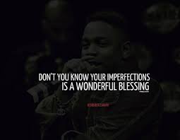 Kendrick uses this ballad to ask the essential questions to his partner to solidify the most important aspect of their relationship: Quotes Kendrick Lamar Allpix Club