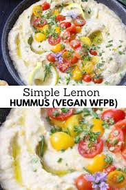 Simple Lemon Hummus Recipe Vegan Wfpb Veggie Society Recipe Oil Free Vegan Recipes Lemon Hummus Recipes