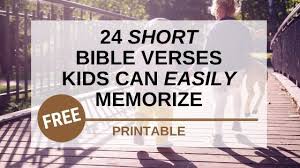 I have been in the creating mode tonight and wanted to share these printables with you. 24 Short Bible Verses Kids Can Easily Memorize Wildly Anchored Faith Family Homeschool
