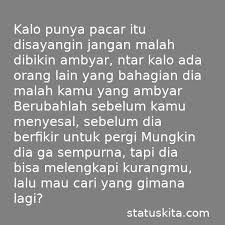 Ingin mencari kata kata buat pacar yang sesuai dengan kisah asmaramu? 25 Kata Kata Menyesal Buat Pacar Tersayang Berisi Sindiran