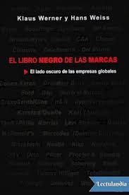Nuestro cerebro está hecho para ver más orden del que realmente hay. El Libro Negro De Las Marcas Hans Weiss Klaus Werner Descargar Epub Y Pdf Gratis Lectulandia