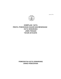 Sekolah juga perlu bersepakat bahwa pengembangan sekolah adiwiyata bukan sekedar. Http Disdik Semarangkota Go Id V15 Content Image Files Profil 202015 2016 Pdf