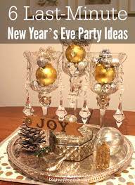 6 Last Minute New Year S Eve Party Ideas New Years Eve Decorations Diy New Years Eve Decorations New Years Eve